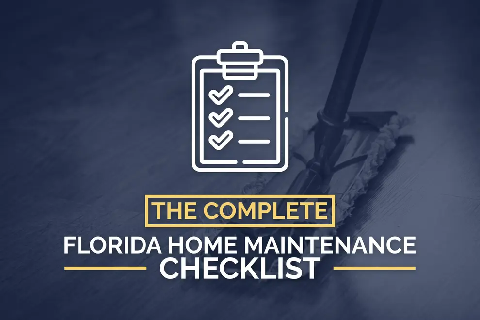 The Complete Florida Home Maintenance Checklist the-complete-florida-home-maintenance-checklist